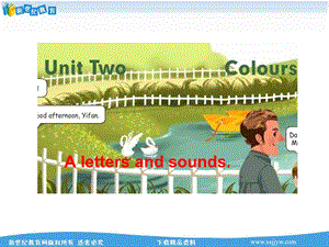 unit2-Colours-A-letters-and-sounds-课件-学案-教案-同步练习.ppt