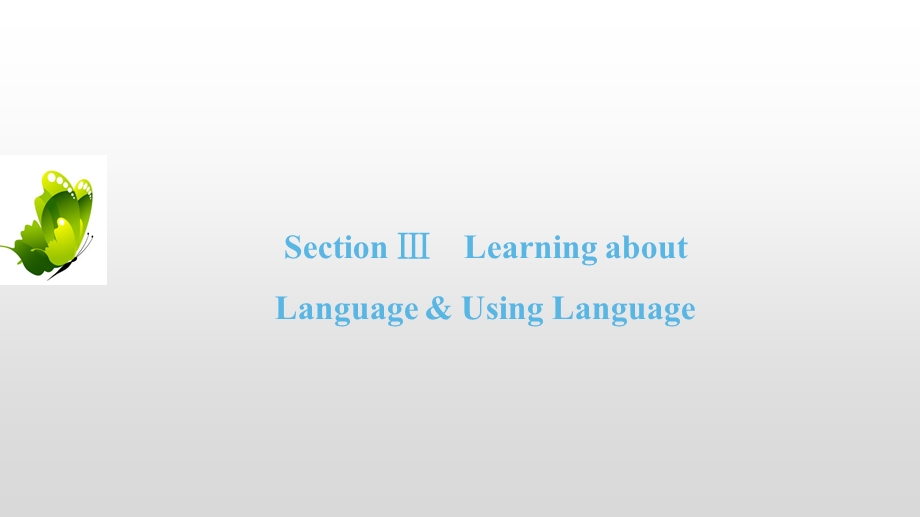 Unit-2-Section-Ⅲ-同步优质课件-人教版英语必修二-(共65张).ppt_第2页