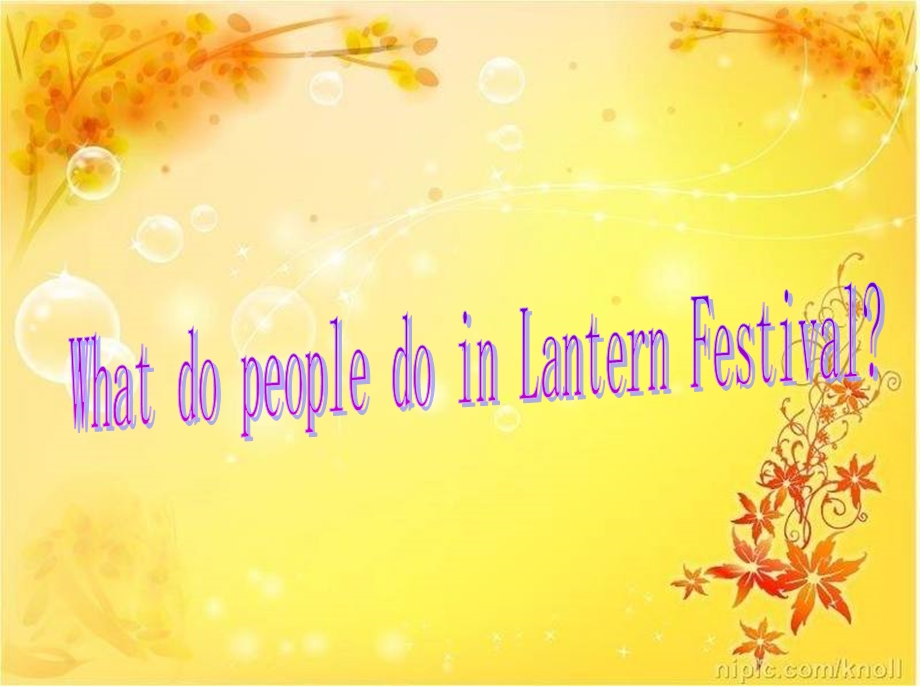 The-Lantern-Festival元宵节英语介绍课件.ppt_第3页