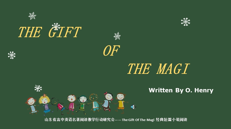The-Gift-Of-The-Magi-经典短篇小说阅读优秀课件.ppt_第1页