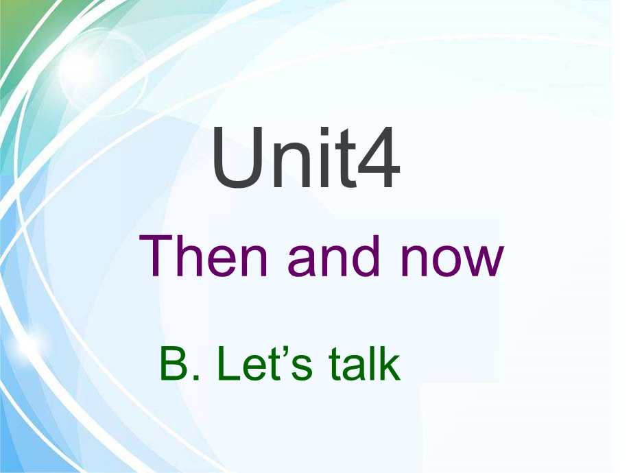 人教版小学六年级英语下册Unit4BLet’stalk课件.ppt_第1页