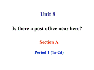 人教版英语七年级下册unit8单元课件sectionA1.ppt