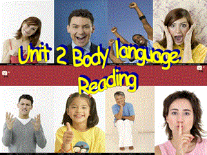上海牛津版八年级下册8B Unit2 Body languageppt课件(Ⅱ).ppt