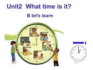 新pep四级下册unit2whattimeisitblet39;slearn.ppt