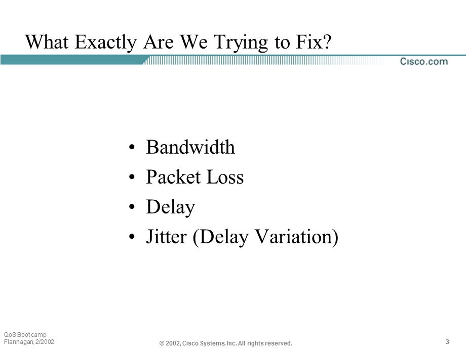 Ciscoqos bootcamp presentation.ppt_第3页