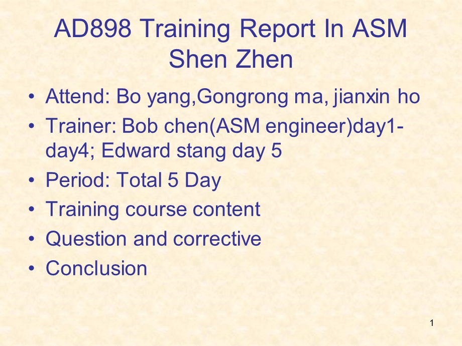 AD898 training report固晶焊接机.ppt_第1页