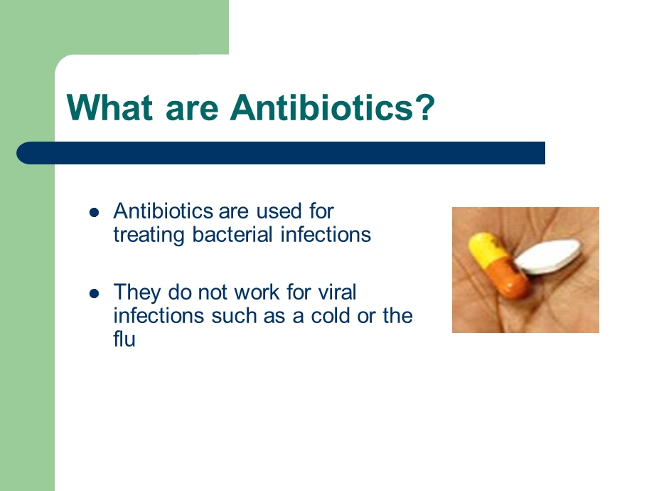 273_3993720_Proper Use of Antibiotics.ppt_第2页