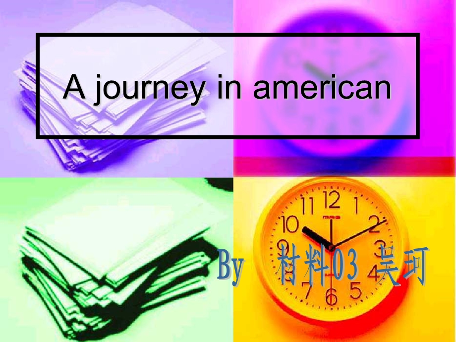 A journey in american 美国国家旅游英文PPT.ppt_第1页