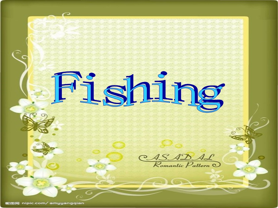 Fishing[A Short English Play].ppt_第1页