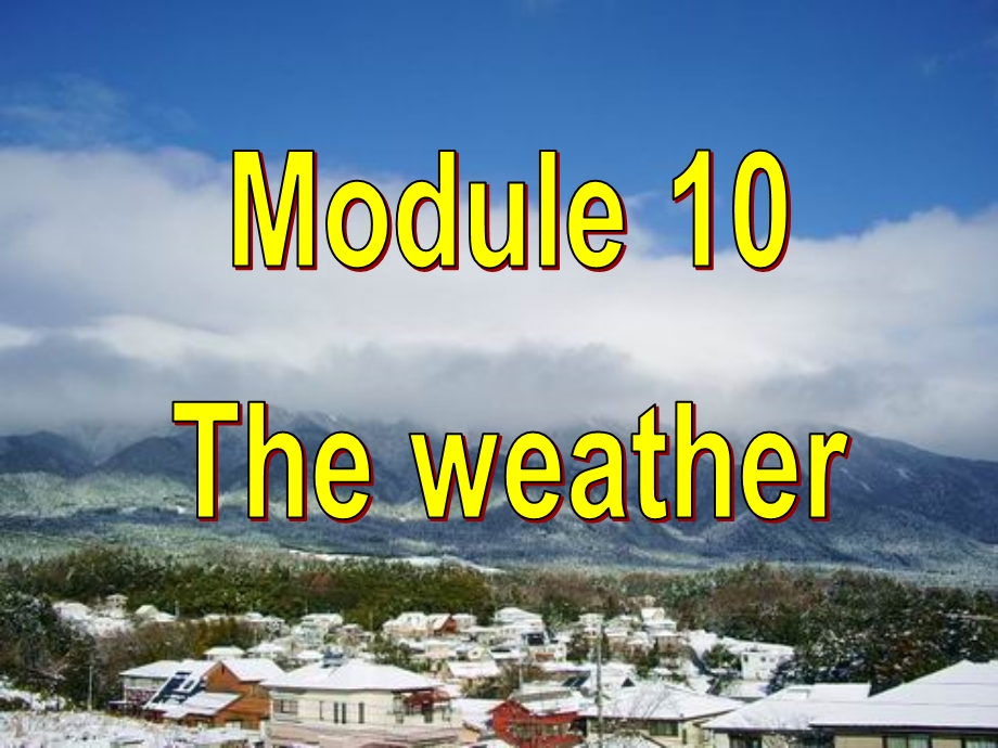 外研版初二英语八年级上册Module 10 The weather Unit 2课件.ppt_第2页