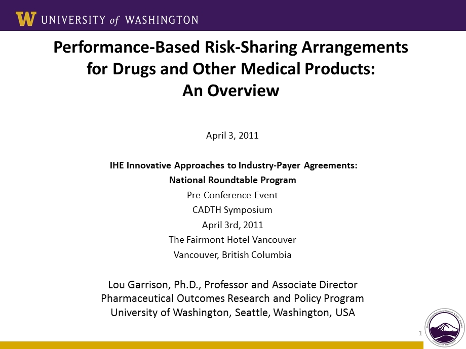 药物和其他医疗产品的绩效风险分担安排（34）.ppt_第1页