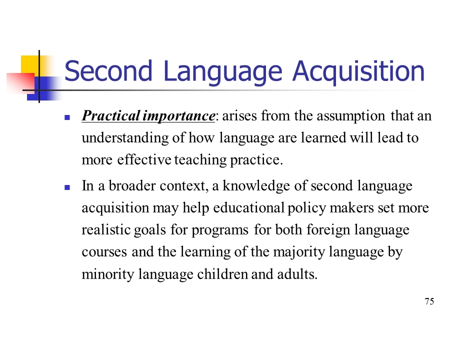 二语习得Second Language Acquisition.ppt_第3页