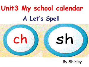 新pep6 五级下册unit 3my school calendar let39;s spell.ppt