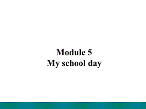 外研版七年级英语上册Module 5 ppt课件.ppt