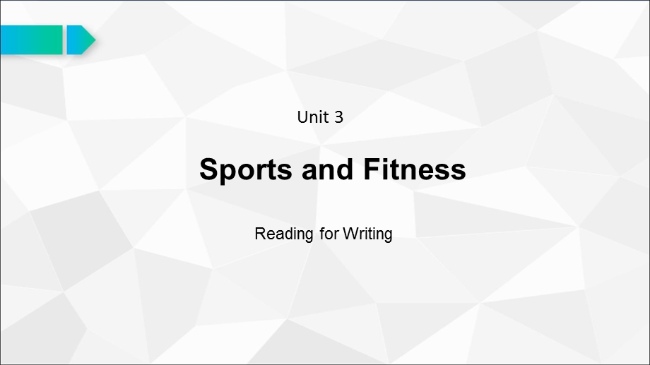 新教材必修一Unit3Sports and fitness Reading for Writing公开课优质ppt课件.pptx_第1页