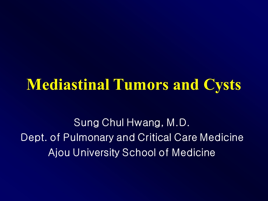 Mediastinal Tumors and Cysts.ppt_第1页