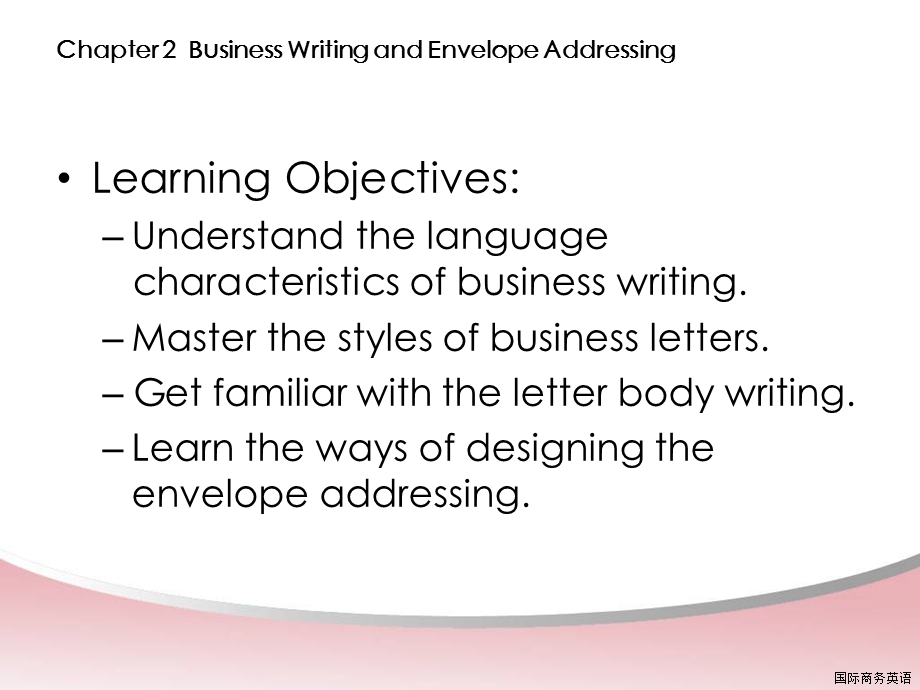 国际商务英语Business Writing and Envelope Addressing.ppt_第2页