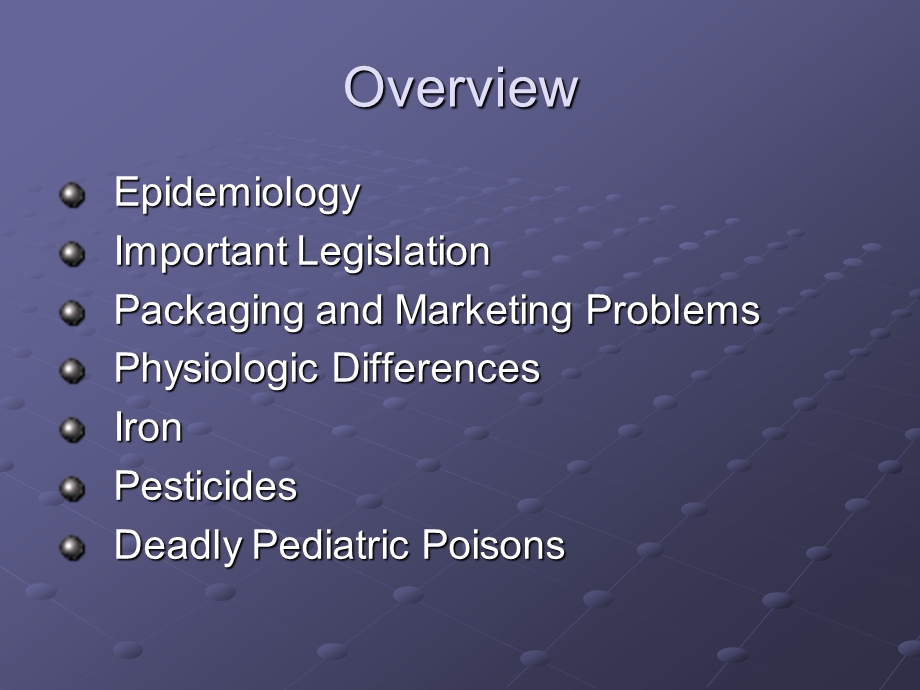 Pediatric PoisoningEmory University：小儿中毒埃默里大学.ppt_第2页