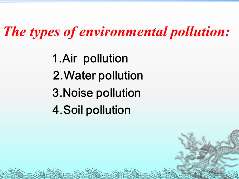 Environmental-Pollution环境污染英语课件.ppt_第3页