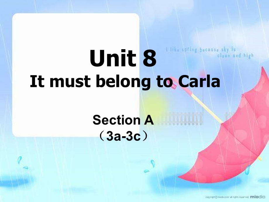 人教版九年级英语Unit8.-It-must-belong-to-Carla.SectionA(3a-3c)课件.ppt_第1页