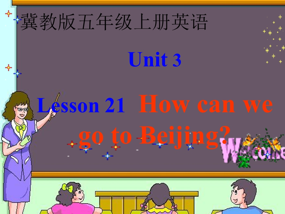 (冀教版)五年级英语上册课件_Unit_3_Lesson_21(4).ppt_第1页