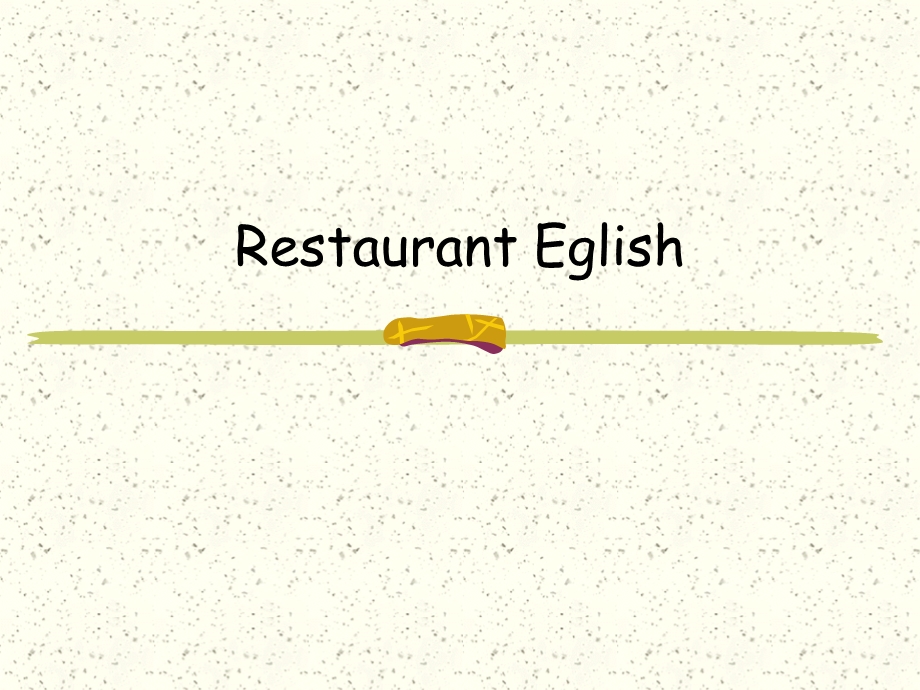 日常英语饮食篇-在餐馆.ppt_第1页