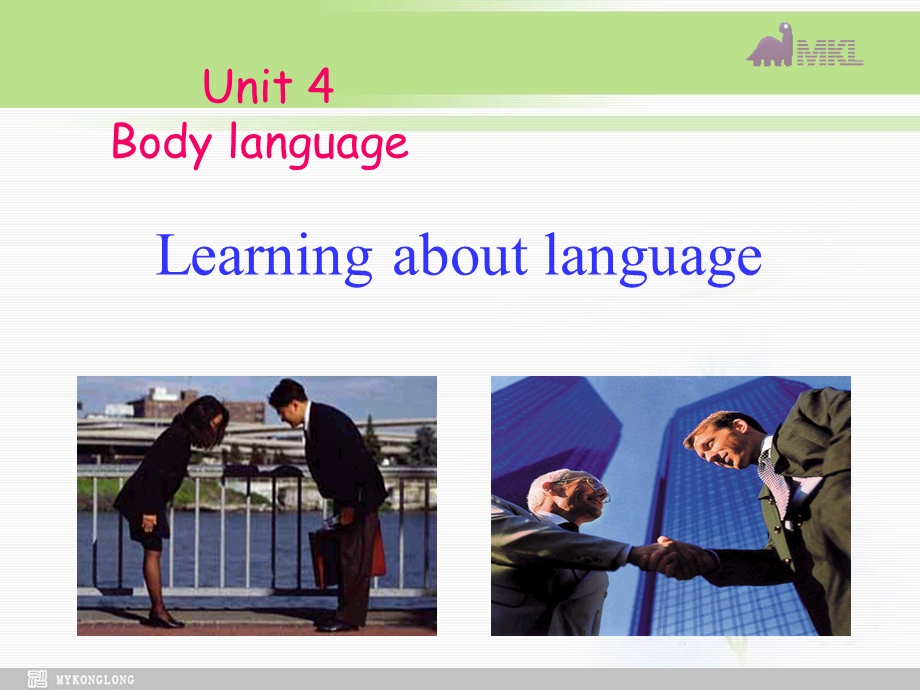 高一英语必修4 Unit 4 Body Language P2.ppt_第1页