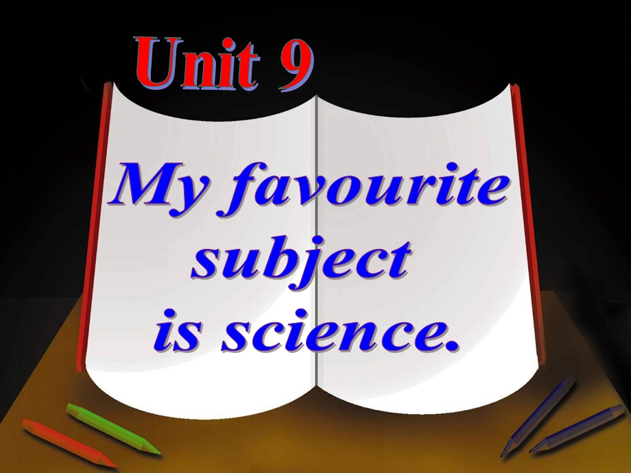 七年级新目标英语Unit9MyfavoritesubjectisscienceSectionAperiod2[精选文档].ppt_第1页