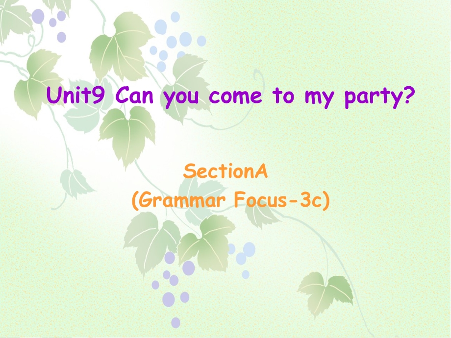 八上英语U9课件3SectionA(grammarfocus3c).ppt_第1页