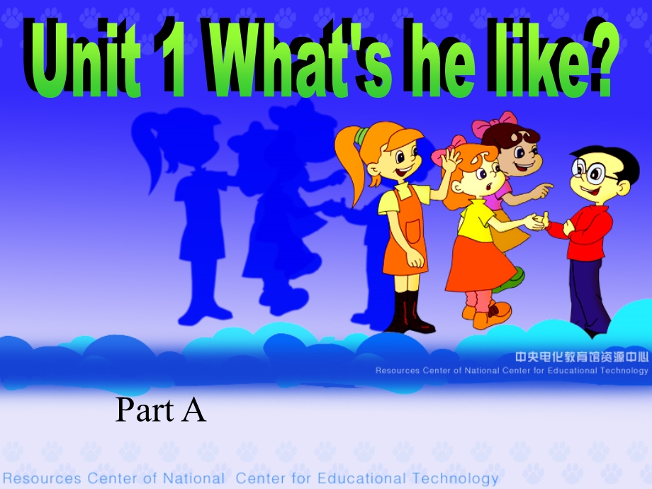 新版PEP_Unit1_what's_he_like_partA.ppt_第1页