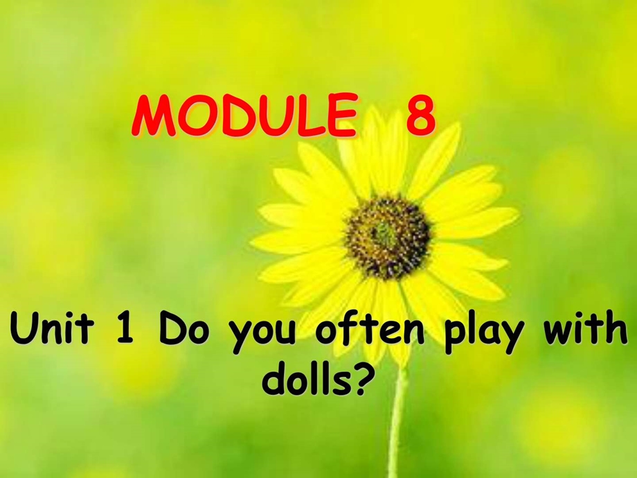最新外研版小学六年级英语上册Module 8 Unit 1 Do you of..ppt_第1页