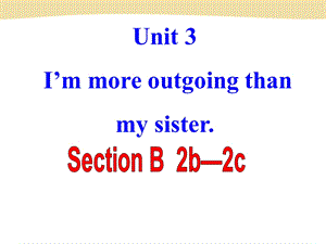 人教版八年级英语上Unit3 Section B 2b.ppt