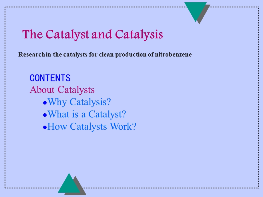 英文版催化和催化剂theCatalystandCataly.ppt_第1页