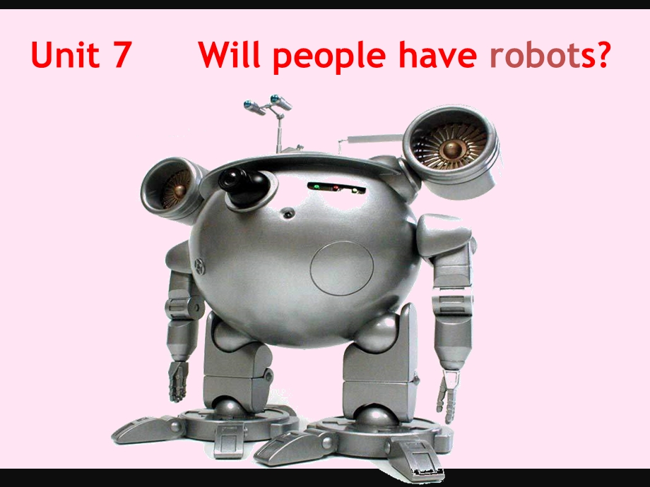 八年级英语上册_Unit_7_Will_people_have_robots_Section_A_1课件_(新版)人教新目标版.ppt_第2页