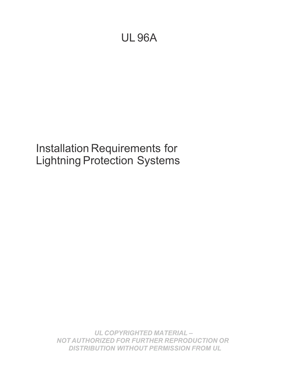 【UL标准】UL 96A Installation Requirements for Lightning Protection Systems.doc_第1页