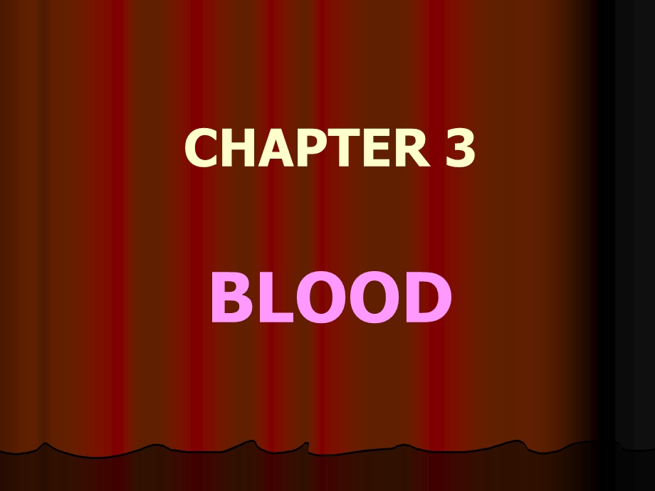 生理学 第三章 血液双语.ppt_第1页